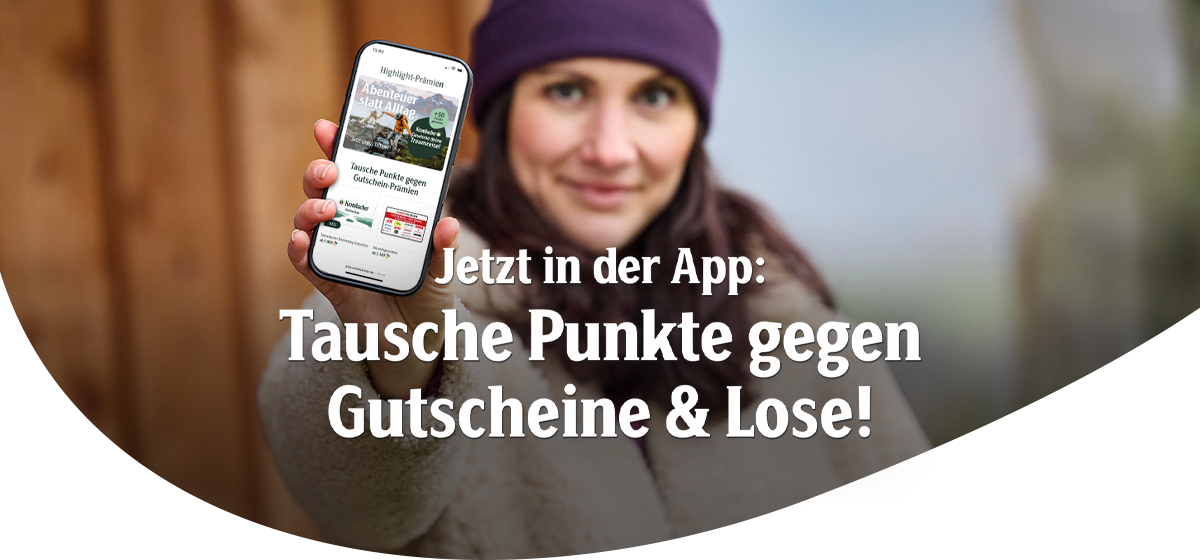 Person hält ein Smartphone mit geöffneter App, daneben Text 'Jetzt in der App: Tausche Punkte gegen Gutscheine & Lose!'